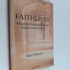 Riaz Hassan : Faithlines : Muslim Conceptions of Islam an... - pikkukuva 1
