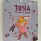 Natalia Minge : Tosia czeka na braciszka - pikkukuva 1