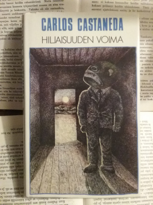 Carlos Castaneda - Hiljaisuuden voima (sid.)