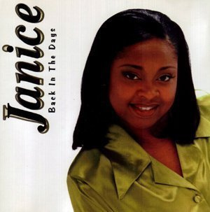 Janice • Back In The Days CD