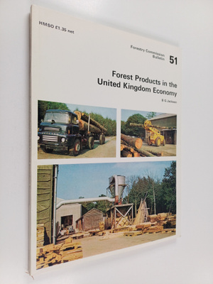 B. G. Jackson : Forest Products in the United Kingdom Eco...