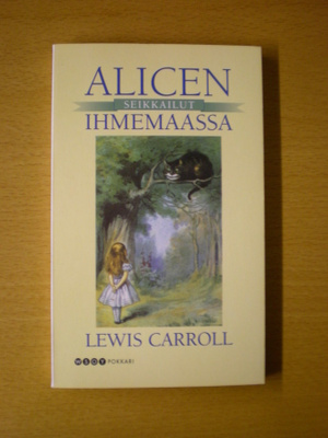 Lewis Carroll: Alicen seikkailut ihmemaassa