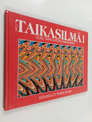 Taikasilmä 1 : kolmiulotteisia kuvia : Uusi tapa katsoa m...