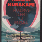 Haruki Mukarami: Maailmanloppu ja ihmemaa - pikkukuva 1
