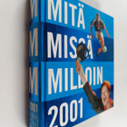 Mitä missä milloin 2001 : kansalaisen vuosikirja - pikkukuva 1