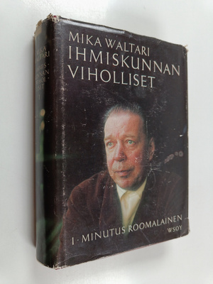 Mika Waltari : Ihmiskunnan viholliset 1 : Rooman senaatto...