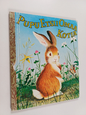 Margaret Wise Brown : Pupu etsii omaa kotia (lukematon)