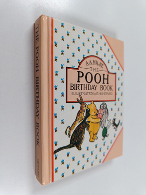 Alan Alexander Milne : The Pooh Birthday Book