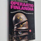 Arto Paasilinna : Operaatio Finlandia : Ruotsin kesähyökk... - pikkukuva 1