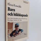 Klaus Kowalski : Barn och bildskapande - pikkukuva 1