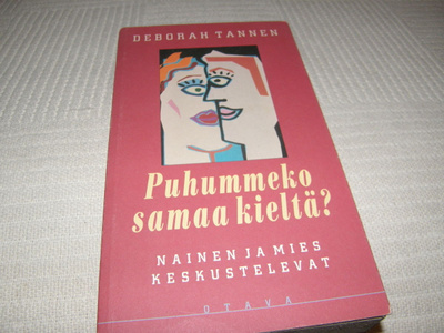 Deborah Tannen Puhummeko samaa kieltä?