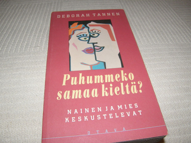 Deborah Tannen Puhummeko samaa kieltä?