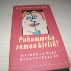 Deborah Tannen Puhummeko samaa kieltä? - pikkukuva 1