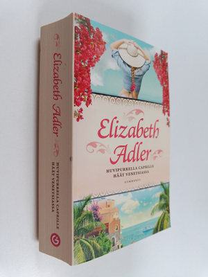 Elizabeth Adler : Huvipurrella Caprille ; Häät Venetsiassa