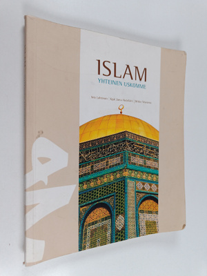 Isra Lehtinen : Islam, yhteinen uskomme