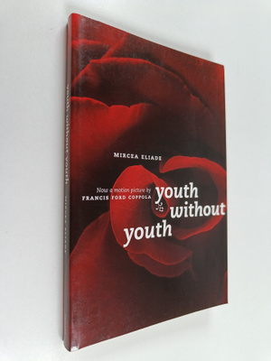 Mircea Eliade : Youth Without Youth