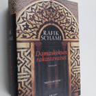 Rafik Schami : Damaskoksen rakastavaiset - pikkukuva 1