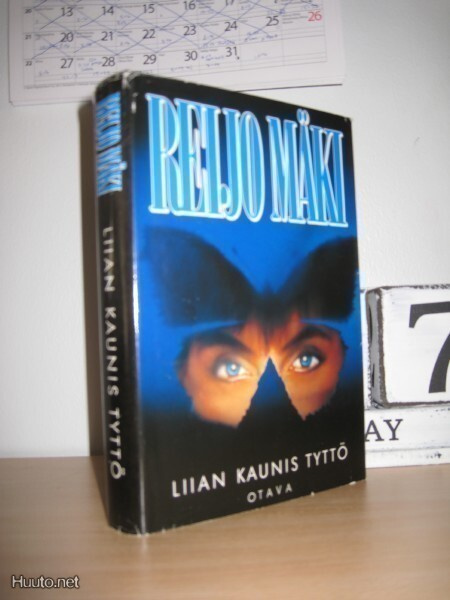 Reijo Mäki: Liian kaunis tyttö 1.p. Otava sid. / kp