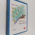 Marja Holm : Matkalla maailmassa - pikkukuva 1