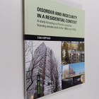 Teemu Kemppainen : Disorder and Insecurity in a Residenti... - pikkukuva 1