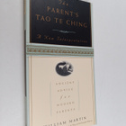 William Martin : The Parent's Tao Te Ching - Ancient Advi... - pikkukuva 1