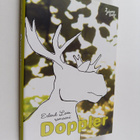 Erlend Loe : Doppler : Erlend Loen romaani - pikkukuva 1