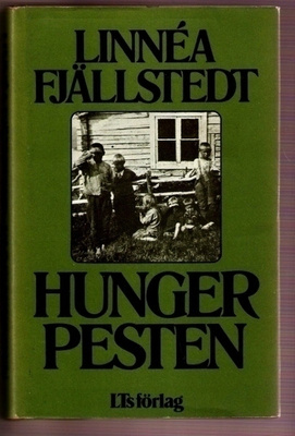 Hungerpesten (biogr.rom. om Lappland)