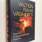 Timo Herranen : Valtion raha vauhditti : Suomen erityisra... - pikkukuva 1