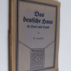 Otto Lauffer : Das deutsche Haus in Dorf und Stadt : ein ... - pikkukuva 1