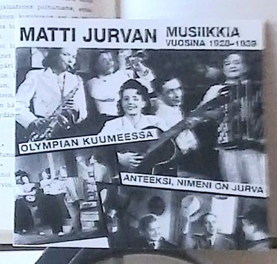 Matti Jurvan musiikkia vuosina 1928-1939 (CD)