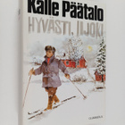 Kalle Päätalo : Hyvästi, Iijoki - pikkukuva 1