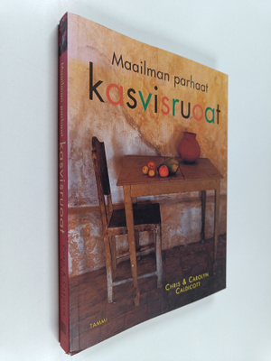 Chris Caldicott : Maailman parhaat kasvisruoat