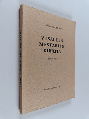 C. Jinarajadasa : Viisauden mestarien kirjeitä : Toinen s...