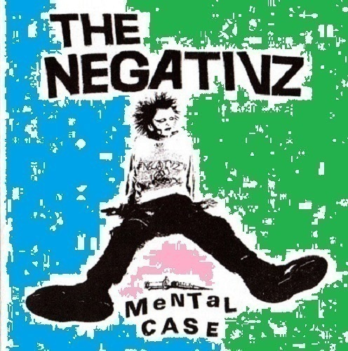 THE NEGATIVZ mental case demo 1983 ...uk kbd classic