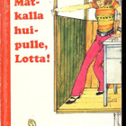 MERRI VIK: Matkalla huipulle, Lotta! - pikkukuva 1
