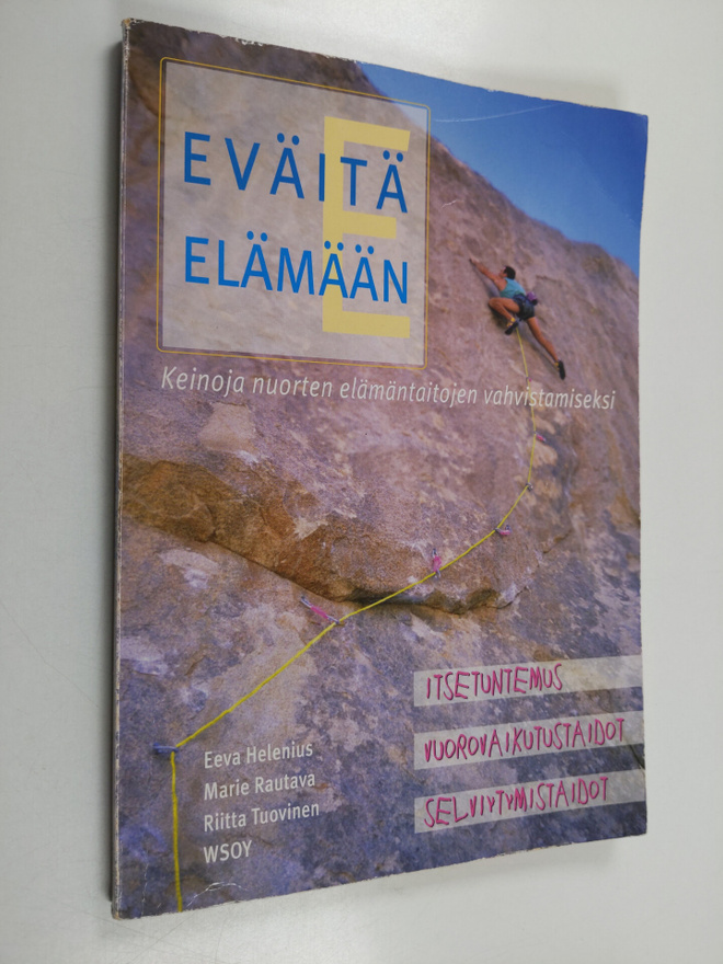 Eeva Helenius : Eväitä elämään : keinoja nuorten elämänta...