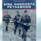 Aina Hangosta Petsamoon - Onni Palaste (sid.) - pikkukuva 1
