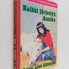Anna-Lisa Almqvist : Kaikki järjestyy, Annika! - pikkukuva 1