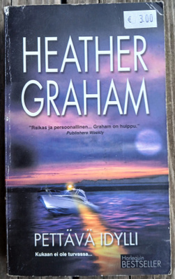 Heather Graham Pettävä idylli
