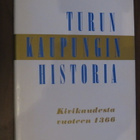 Ella Kivikoski: Turun kaupungin historia - Kivikaudesta... - pikkukuva 1