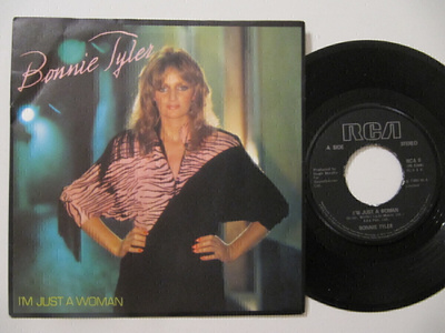 Bonnie Tyler  I'm Just A Woman 7" sinkku