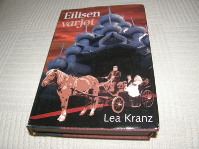 Lea Kranz Eilisen varjot -sid