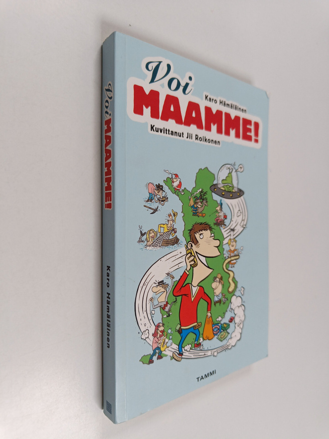 Karo Hämäläinen : Voi maamme!