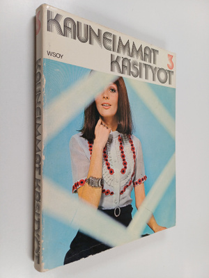 Kauneimmat käsityöt 3