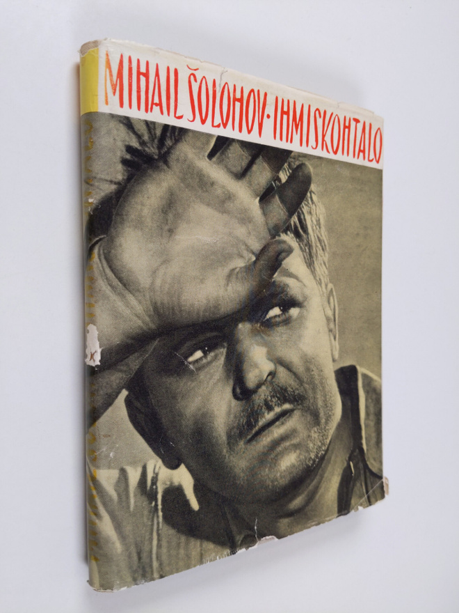 Mihail Solohov : Ihmiskohtalo