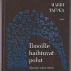 Harri Tapper: Ilmoille haihtuvat polut - pikkukuva 1