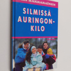 Olli Hakkarainen : Silmissä auringonkilo - pikkukuva 1