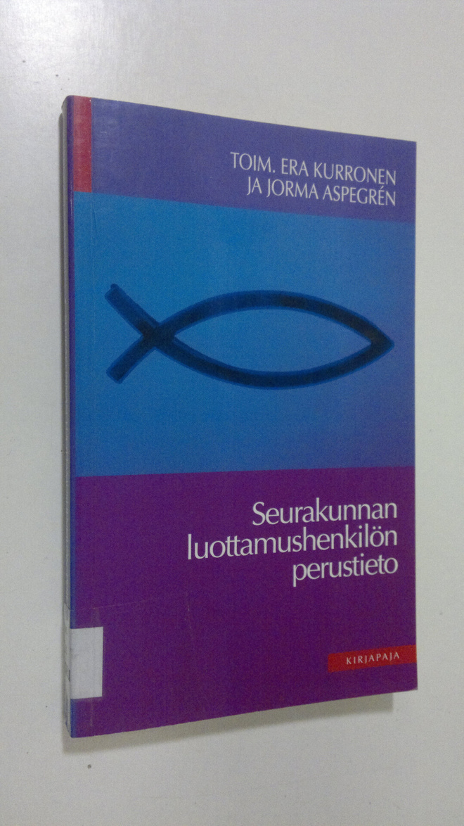 Era ym. (toim.) Kurronen : Seurakunnan luottamushenkilön ...