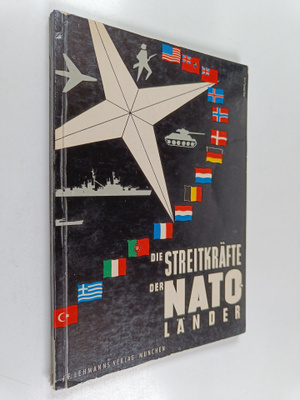 Siegfried Steuer : Die Streitkräfte der NATO-Länder