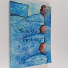 Anna-Lena Östern : Svenska med sting! : didaktisk handled... - pikkukuva 1